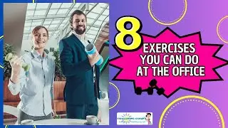 Exercises To Keep You Healthy At The Office💪🏼👩🏼‍💼