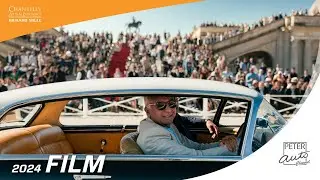Chantilly Arts & Elegance 2024 - Full documentary, interviews and close-up