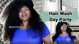 Hair Wash Day Party 1 | Andee Paris