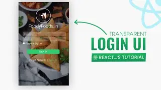 Transparent Login UI | React Js Tutorial