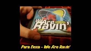 Para Doxa - We Are Ravin' (Cyberbeat Mix)