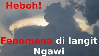 Penampakan, Fenomena di langit Ngawi