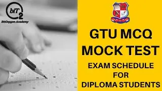 GTU Mock Test | Diploma Schedule | GTU Mock Test Date | BitOxygen Academy