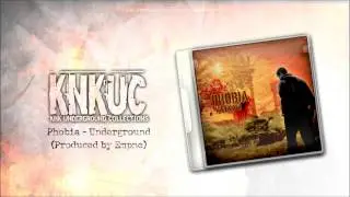 Phobia - Underground