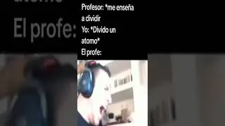 EL PROFE 🤯🤯🤯 #edit #meme #memes #humor #shortvideo #tiktok #comedia #comedy #anime #shorst