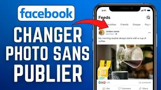 Comment Changer Photo De Profil Facebook Sans Publier ( FACILE )