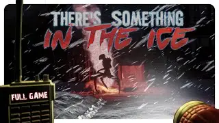 There's Something In The Ice | Full Game | 4K (