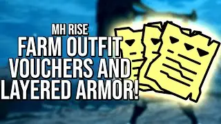 FARMING Outfit Voucher & Layered Armor | Monster Hunter Rise