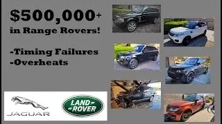 $500,000+ in Failed Range Rovers! - Why I Haven’t Posted Many Videos Lately