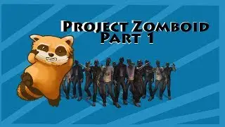 PROJECT ZOMBOID SURVIVAL PART 1 || BILLY'S FIRST DAY