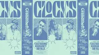 Grandtheft & Flosstradamus - Clocks (feat. Dom Vallie & Kgnogarnett)