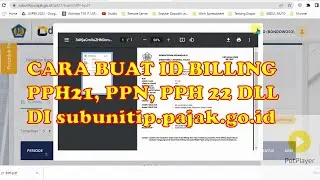 Cara buat ID Billing PPH21 di subunitip Pajak