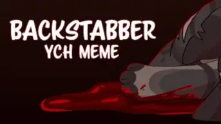 "Backstabber" [YCH MEME]