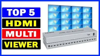 Top 5 Best HDMI Multi viewer Of 2024