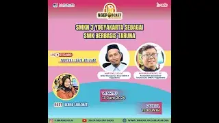 NGEPODCAST | SMK NEGERI 3 YOGYAKARTA SEBAGAI SMK BERBASIS TARUNA