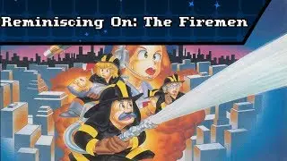 Reminiscing On: The Firemen