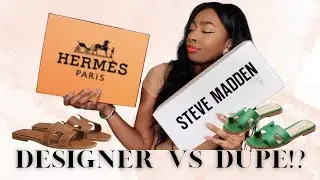 HERMES ORAN SANDALS VS STEVE MADDEN HADYN SANDALS | SPLURGE OR SAVE!? | 2023 DESIGNER VS DUPE