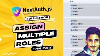 🔴 Next js Authentication: Assign Multiple Roles to User 🔥🔥 | Pagination | Bug Fix | Final Part