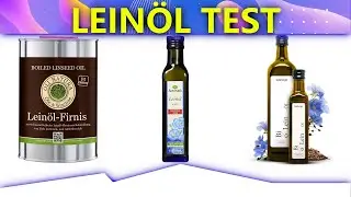 ✔ Leinöl Test 2023 | Vorstellung der Besten 3♯