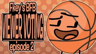 Fkey's BFB Viewer Voting Episode 2