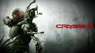 Прохождение Crysis 3 Remastered  Стрим