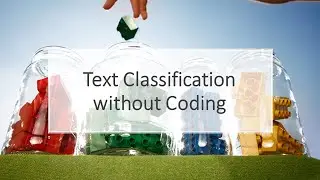 Text Classification without Coding