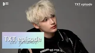 [EPISODE] HUENINGKAI's ‘GQ’ Photo Shooting Sketch - TXT (투모로우바이투게더)