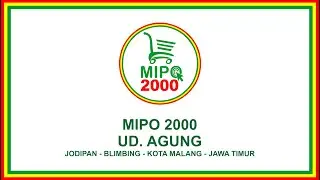 MIPO 2000 UD. AGUNG, Kel. Jodipan, Blimbing, kota Malang, Jawa Timur