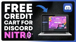 How to get free credit card for discord nitro | Get FREE Discord Nitro with This One Trick!