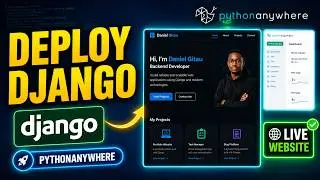 Deploy Django Portfolio on PythonAnywhere  Free Hosting Tutorial