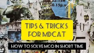 Tips for mdcat| Solve mcqs in short time| tips for physics mcqs