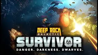 Deep Rock Galactic Survivor Part 34