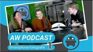 AW Podcast Smartphone-fotografie #1: maak de beste foto's