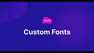 How to Add & Use Custom Fonts on Dorik Website?