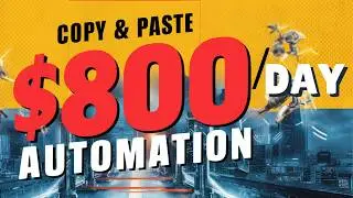Copy & Paste $800/day AI Automation You can Start Now