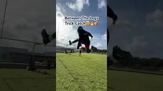 Between The Legs Trick Catch🤯🏈🔥 #fyp #shorts #football