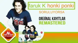 Faruk K - Soruluyorsa  | Orijinal Kayıtlardan Remastered (Official Audio)