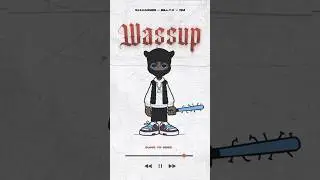 “Wassup” by @s.h.haideri & @billyxmusic is out ✌🏼Audio: @qmmusicz Visuals: @minuss_ll 
