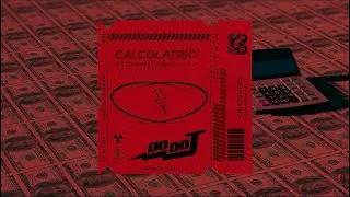 Calcolatrici (Calcolatrici X Prende La Fiesta) MASHUP DoDoJ