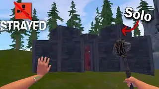 The Perfect Solo Base: My First Wipe in Strayed VR