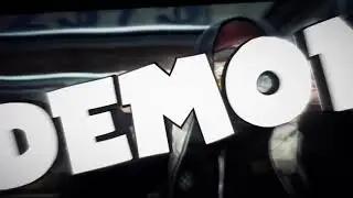ИНТРО ДЛЯ DEMON