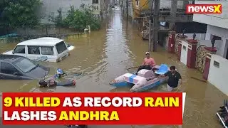 Rain Havoc In Andhra, T'gana | IMD Issues Alert For More Rain | Rescue Operations Underway | NewsX