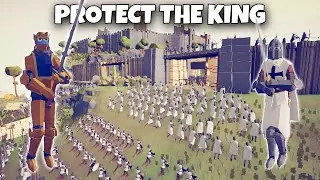 CAN MEDIEVAL ARMY PROTECT THE KING??? - Totally Accurate Battle Simulator TABS