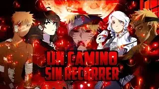 Un Camino Sin Recorrer (Naruto en RWBY) Capitulo 25