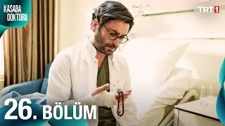 Kasaba Doktoru 26. Bölüm