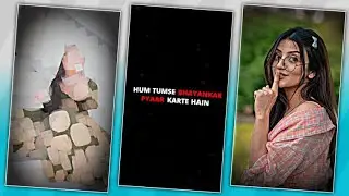 Hum Tumse Bhayankar Pyaar Karte Hain Xml Trend Video Editing Alight Motion Video Editing | Xml Trend