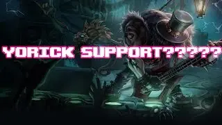 [League of Legends] Funny Moments 1: Yorick Support