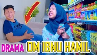 DRAMA OM IBNU HAMIL KEBANYAKAN MINUM SUSU