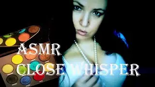 ASMR  A CLOSE WHISPER  АСМР ЛИПКИЙ ШЕПОТ ОЧЕНЬ БЛИЗКИЙ  что в моей косметичке