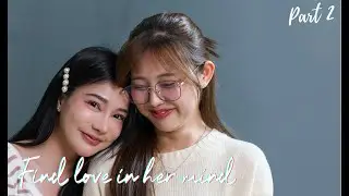SUB] Find love in her mind Part 2/6